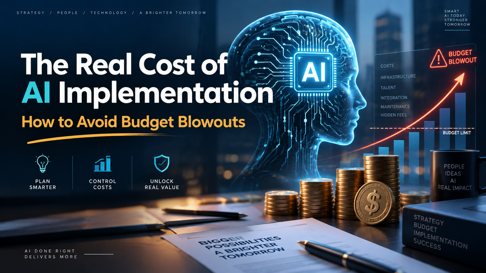 AI implementation cost concept showing a digital AI head, rising budget graph, and stacks of coins illustrating hidden AI expenses and budget blowouts.